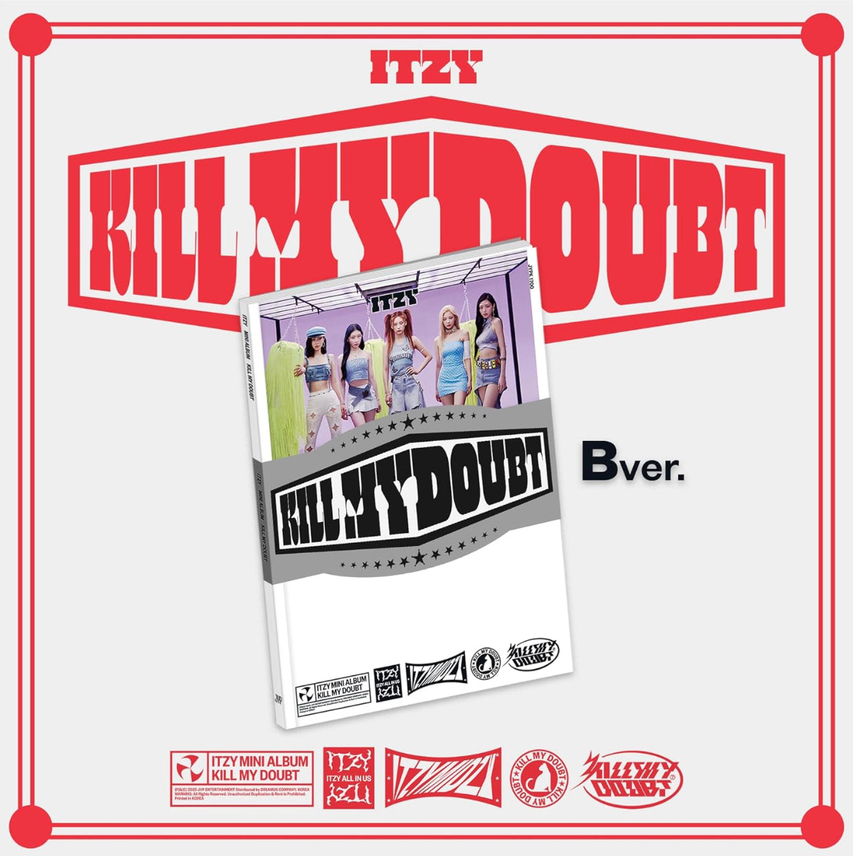 [POB JYP] Itzy - Kill My Doubt Standard Edition (Incluye beneficio de Preventa) B ver.