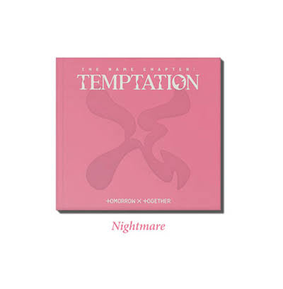 Tomorrow X Together (TXT) - The name chapter: Temptation Nightmare ver.