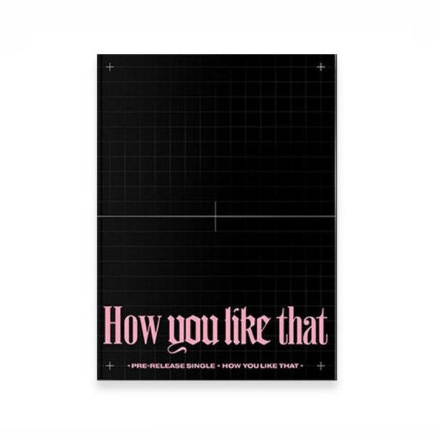 Black Pink - How You Like That Special Edition